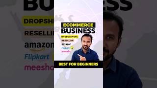 Right Ecommerce Business for Beginners | Marketplace | Dropshipping | Reselling #ecommercebusiness