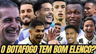 QUAL A AVALIAÇÃO DO ELENCO DO BOTAFOGO? TIME TITULAR É FORTE? | RESERVAS PROMISSORES? | É BOM?