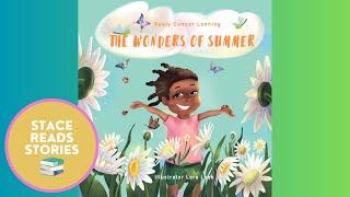 The Wonders of Summer - Read Aloud - Children's Stories - Kid's Books - Story Time