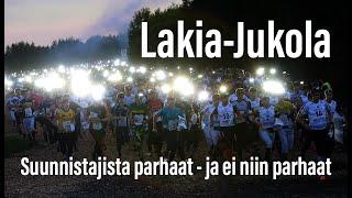 Lakia-Jukola - suunnistajista parhaat - ja ei niin parhaat