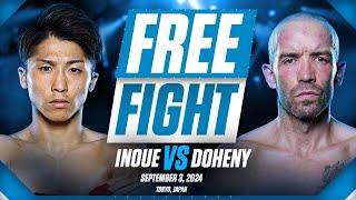 Watch Naoya Inoue Knock Out TJ Doheny In Seven Rounds | FREE FIGHT