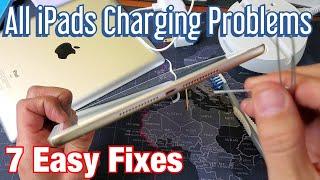 All iPads: Won't Charge, Charges Intermittently or Other Charging Problems  (7 Fixes)