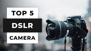 TOP 5 Best DSLR Cameras (2024)