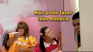 Ketley e Rebeca estavam aprontando e Dona Jacinta pegou no flagra