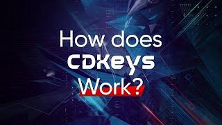 How does CDKeys.com work?