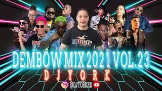 DEMBOW MIX - LOS MAS PEGADO 2021 VOL.23 DJ YORK LA EXCELENCIA EN MEZCLA