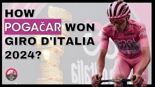 How Tadej Pogačar DOMINATED The Giro d'Italia 2024 | EXPLAINED