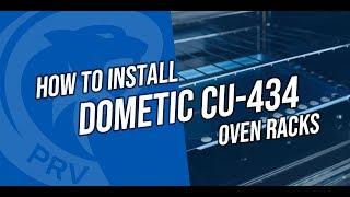 How to: Install Dometic CU-434 Oven Racks