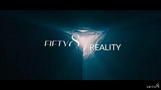 FIFTY8 / Reality