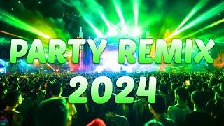 PARTY REMIX 2024  Mashups & Remixes Of Popular Songs  DJ Remix Club Music Dance Mix 2024