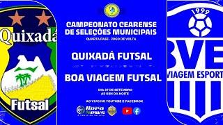 QUIXADÁ FUTSAL X BOA VIAGEM FUTSAL | 4ª FASE - JOGO DE VOLTA |  51° INTERMUNICIPAL DE FUTSAL