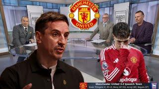 Gary Neville Reacts: Man United is A Mess! Garnacho’s Attitude & Ipswich Performance Analyzed!