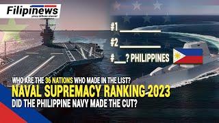 UNVEILING THE TOP 36 STRONGEST NAVIES IN THE WORLD | WDMMW RANKING | FILIPINEWS SPECIAL EDITION