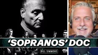 Lessons From ‘The Sopranos' Documentary With Sean and Van | The Bill Simmons Podcast