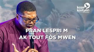 Pran lavi m Senyè Jezi  - (Lyrics by koze kretyen)