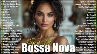 Bossa Nova Jazz Cover Songs Best Bossa Nova Relaxing Songs New Bossa Nova Music 2024