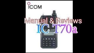 Setting manual HT ICom IC T70a (Review HT IC T70a)