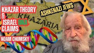 Noam Chomsky on Khazar Theory & Israel DNA Claims