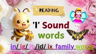 "I Sound Words| Vowels| Phonics| vowel words| aeiou | 3 letters words| abc | alphabets words "