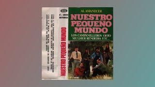 Nuestro pequeño mundo, al amanecer, 1971, cassette completo