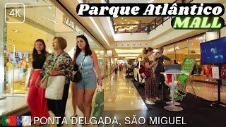 Walking Parque Atlântico Shopping Mall | Ponta Delgada, São Miguel, Azores | June 12 2024【 4K 】