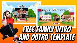 FREE FAMILY INTRO AND OUTRO TEMPLATE 2022