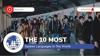 The 10 Most Spoken Languages In The World | Real Info