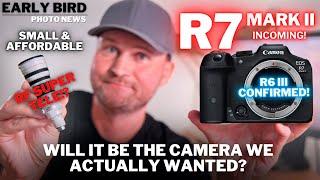 R7 Mark II: Game-Changer? | Canon FINALLY COPYING Nikon? | R6 III confirmed!