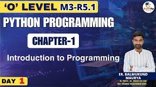 Demo Class  || Chapter-1 (Part-1) || Introduction to Programming || Python M3-R5.1