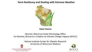 Farm Resiliency and Dealing with Extreme Weather