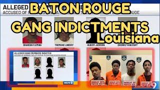 Gang Indictments in Baton Rouge: Inside Louisiana's Most Dangerous Criminal Networks