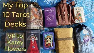 My Top 10 Tarot Decks: a VR to Katey Flowers #only10decks