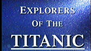 Explorers of the Titanic 1996