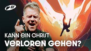 Kann ein Christ verloren gehen? | Leo Bigger | ICF Zürich