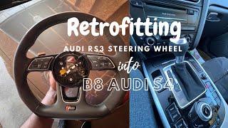 Retrofitting Audi RS3 Steering Wheel to B8 Audi S4 pt:1