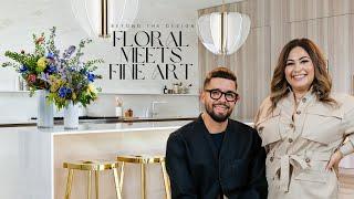 #BeyondTheDesign Episode 1: Floral Meets Fine Art