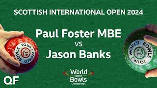 Scottish International Open 2024 -  Paul Foster MBE vs Jason Banks - Day 2 Match 3