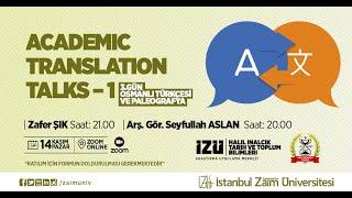 Academic Translation Talks (Seyfullah Aslan)