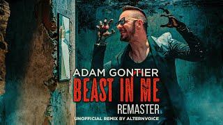 Adam Gontier - BEAST IN ME (Remaster, 2023) (Unofficial Remix)