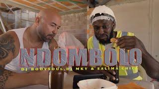 Dj Bodysoul ,Dj Mky Feat. Salima Chica - Ndombolo (Video Oficial)