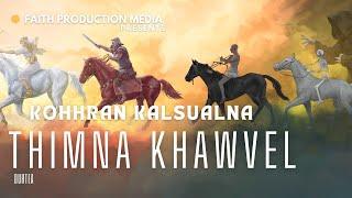 Thimna Khawvel leh Kohhran Kalsualna | Duhtea