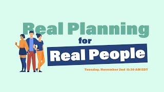 Real Planning for Real People - November 2nd 2021