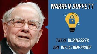 Warren Buffett: Buy These Inflation-Proof Businesses