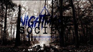 Nightmare Society Podcast Trailer