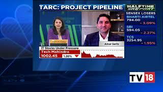 Amar Sarin, MD & CEO of TARC Limited exclusive on Halftime Report, CNBC-TV 18