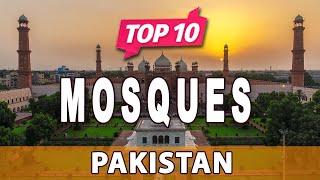 Top 10 Mosques in Pakistan - English