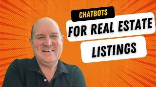 How to Promote Real Estate Listings Using ChatBots - Part 1