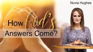 How Do God’s Answers Come?