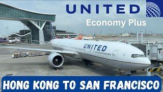 (4K) Hong Kong to San Francisco TRIP REPORT United Airlines UA 862 Boeing 777-300ER Economy Plus