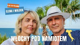 WŁOCHY SAMOCHODEM POD NAMIOT. Półwysep Gargano. Co zabrać na camping. Elena i Waldek.